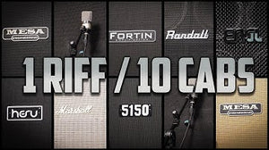 1 RIFF / 10 CABINETS - METAL RIFF SHOOTOUT