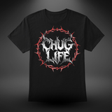 T-shirt - Chug Life Barbed Wire
